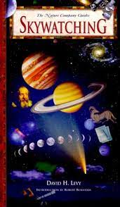 Skywatching - A Nature Company Guide - Levy, David H.