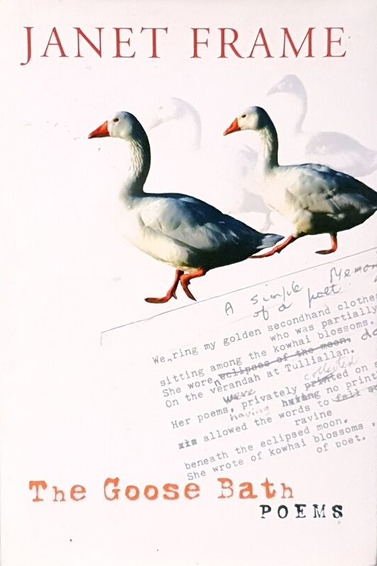 The Goose Bath - Poems - Frame, Janet