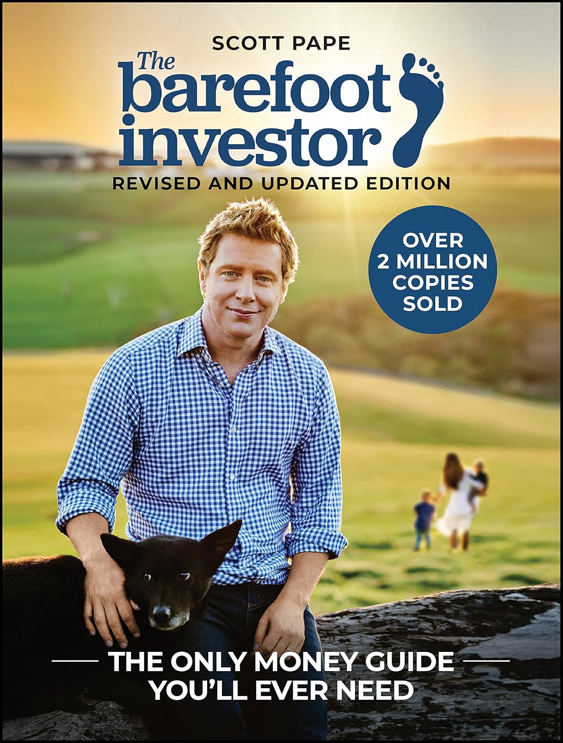 The Barefoot Investor - The Only Money Guide You'll Ever Need - Updated 2022 - Pape, Scott