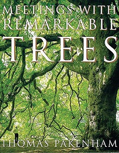 Meetings with Remarkable Trees