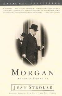 Morgan - American Financer - Strouse, Jean