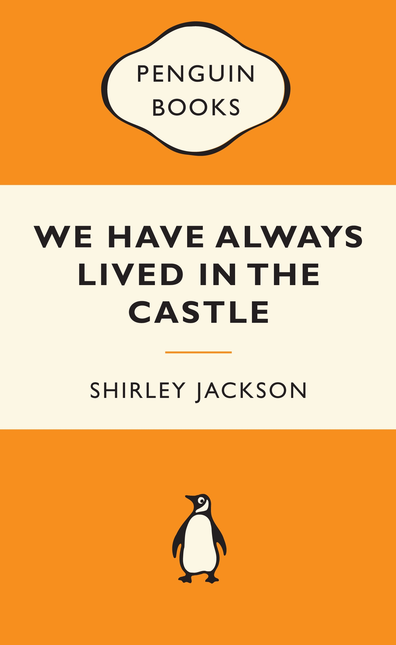 We Have Always Lived in the Castle: Popular Penguins - Jackson, Shirley