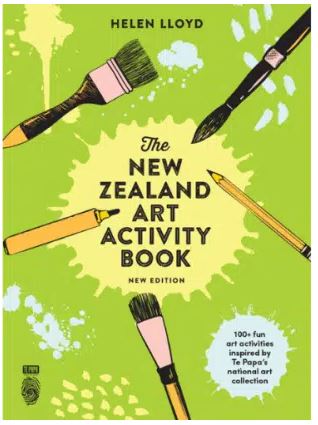 The New Zealand Art Activity Book - Lloyd, Helen