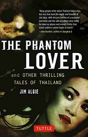 The Phantom Lover and Other Thrilling Tales of Thailand
