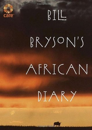 Bill Bryson's African Diary - Bryson, Bill