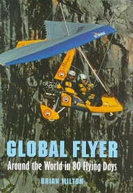 Global Flyer - Around the World in 80 Flying Days