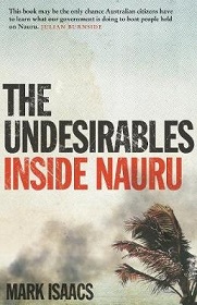 The Undesirables - Inside Nauru