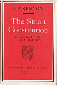 The Stuart Constitution - Documents and Commentary