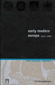 Early Modern Europe 1500-1789 - The Silver Library