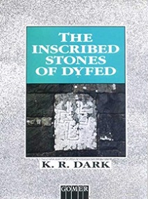 The Inscribed Stones of Dyfed