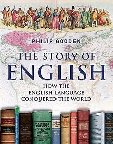 The Story of English - How the English Lnaguage Conquered the World