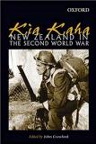 Kia Kaha: New Zealand in the Second World War