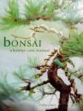 Bonsai - A Hamlyn Care Manual