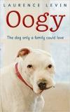 Oogy - The Dog Only a Family Could Love