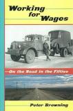 Working for Wages: On the Road in the Fifties