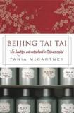 Beijing Tai Tai - Life, Laughter and Motherhood in China's Capital