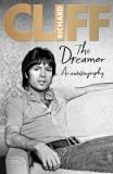 Cliff Richard - The Dreamer - An Autobiography