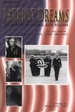 Patriot Dreams -The Murder of Colonel Rich Higgins