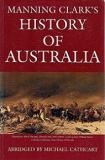 Manning Clark's History of Australia