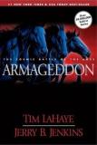 Armageddon : The Cosmic Battle of the Ages- The Continuing Drama of Those Left Behind (11)