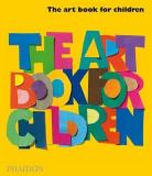 The Art Book for Children - The Yellow Book