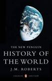 The New Penguin History of the World (Fourth Edition)