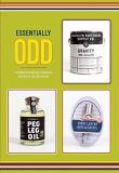 Essentially Odd - A Catalog of Products Created for and Sold at the 826 National Stores