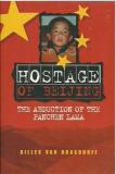 The Hostage of Beijing - The Abduction of the Panchen Lama