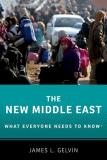 The New Middle East - What Everyone Needs to Know