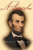 A. Lincoln - A Biography
