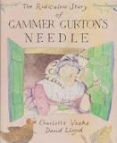 The Ridiculous Story of Gammer Gurton's Needle
