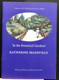 In the Botanical Gardens - Katherine Mansfield