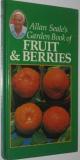 Allan Seale's Garden Book of Fruit & Berries