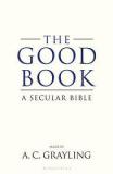 The Good Book - A Secular Bible