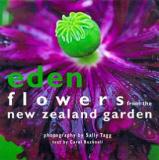 Eden - Flowers from the New Zealand Garden