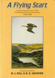 A Flying Start: Commemorating Fifty Years of the Ornithological Society of New Zealand 1940-1990