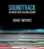 Soundtrack - 118 Great New Zealand Albums