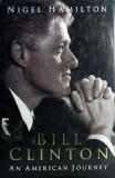 Bill Clinton - An American Journey