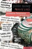 Public Money, Private Lives - Aotearoa Television, the Inside Story