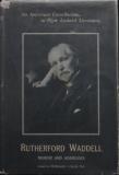 Rutherford Waddell - Memoir and Addresses - Minister of St Andrew's Dunedin 1879 - 1919