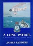 A Long Patrol - An Illustrated History of No. 1 Squadron, RNZAF, 1930-1984