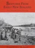 Sketches from Early New Zealand - Some Nineteenth Century Engravings