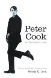 Peter Cook - So Farewell Then - The Untold Life of Peter Cook