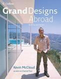 Grand Designs Abroad - Building Your Dream