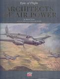 Epic of Flight - Architects of Air Power