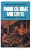 Maori Customs and Crafts