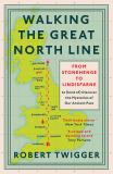 Walking the Great North Line - From Stonehenge to Lindisfarne to (kind of) Discover the Mysteries of Our Ancient Past