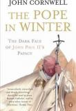 The Pope in Winter - The Dark Face of John Paul II's Papacy