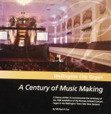 Wellington City Organ - A Century of Music Making