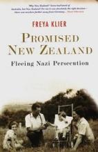 Promised New Zealand - Fleeing Nazi Persecution